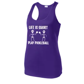 Life is Short Skeletons | Women's Racerback Pickleball Tank | 100% Polyester